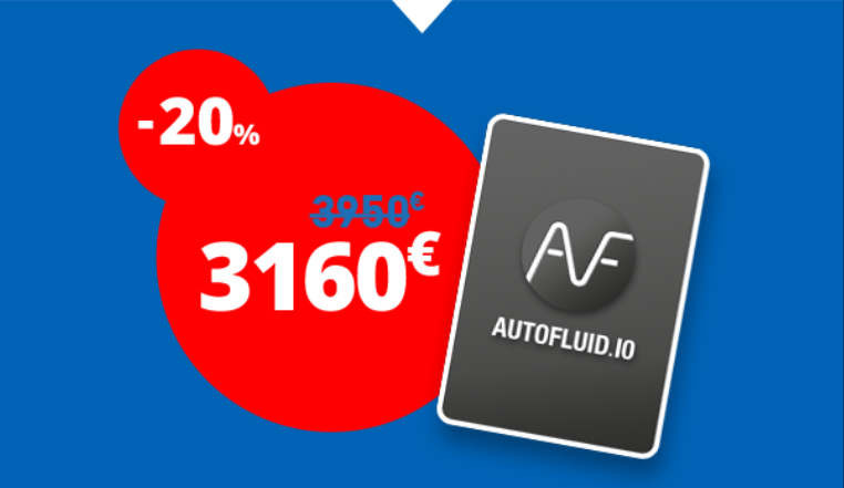 Le pack AUTOFLUID 10 - 3160€ au lieu de 3950€ avec notre offre -20%